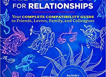 طالع بینی برای روابط: راهنمای سازگاری کامل شما برای دوستان، عاشقان، خانواده و همکاران